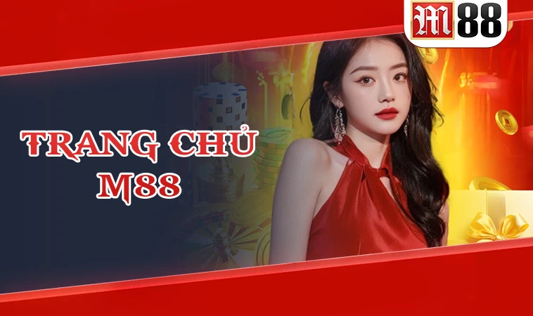 Trang chủ 37 M88 - Nhà Cái M 88 - Địa Chỉ Cá Cược Online Số 1 Thế Giới Hiện Nay